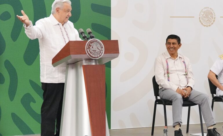  Celebra Presidente López Obrador despunte económico de Oaxaca