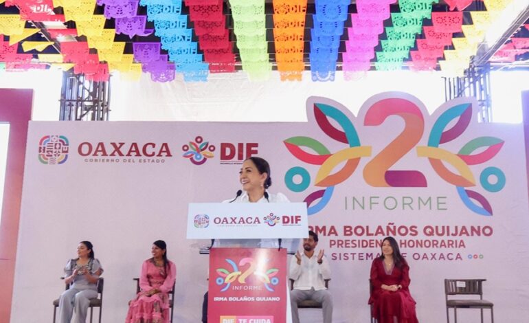 En dos años, DIF Oaxaca se ha distinguido por brindar cuidados a quienes lo necesitan: Irma Bolaños