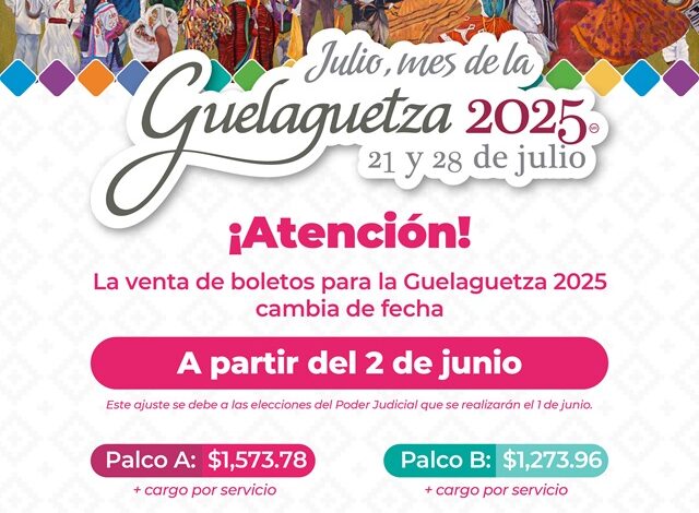 Reprograma Sectur Oaxaca para el 2 de junio venta regular de boletos para la Guelaguetza 2025
