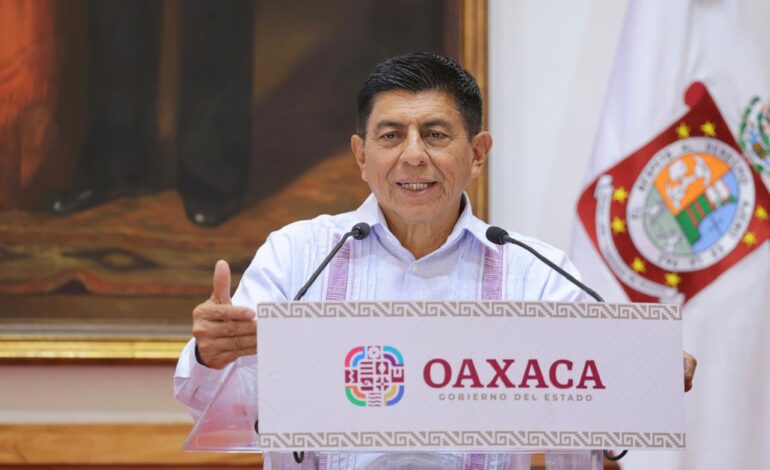  Oaxaca se encuentra en su mejor momento político, económico y social: Salomón Jara