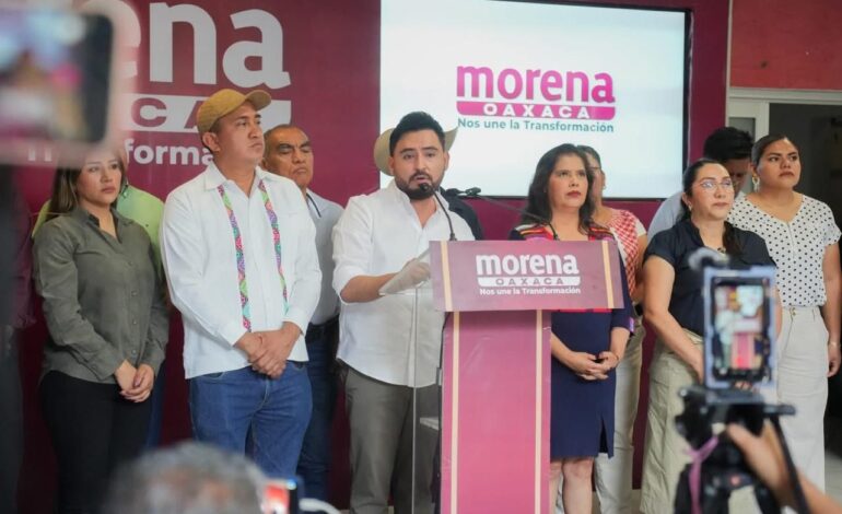 Oportunismo del PT retrasó Reforma Electoral de la Presidenta Claudia Sheinbaum: Morena Oaxaca